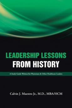 Leadership Lessons  from History