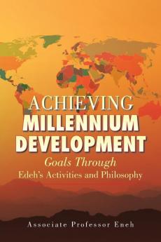 Achieving Millennium Development