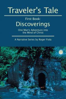 Traveler���s Tale ��� First Book