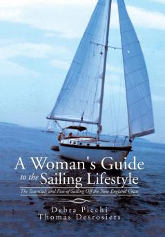 A Woman's Guide to the Sailing Lifestyle