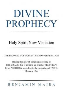 Divine Prophecy: Holy Spirit Now Visitation