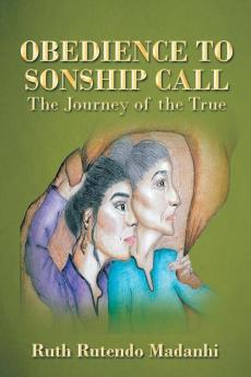 Obedience to Sonship Call