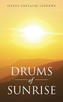 Drums of Sunrise