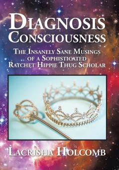 Diagnosis Consciousness