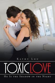 Toxic Love