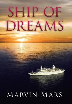 Ship of Dreams