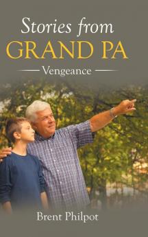 Stories from Grand Pa