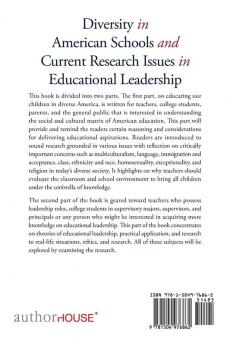 Diversity in American Schools and Current Research Issues in Educational Leadership