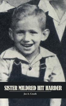 Sister Mildred Hit Harder