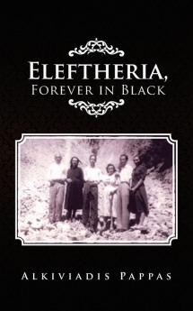 Eleftheria Forever in Black