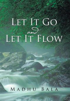 Let it Go and Let it Flow