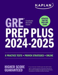 GRE PREP PLUS 2024-2025 - UPDATED FOR THE NEW GRE