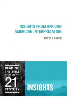 Insights from African American Interpretation: 3