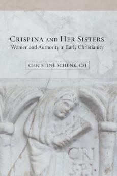 Crispina and Her Sisters