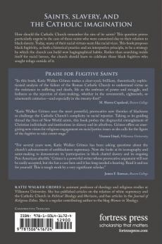 Fugitive Saints: Catholicism and the Politics of Slavery