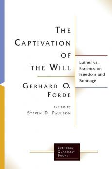 The Captivation of the Will