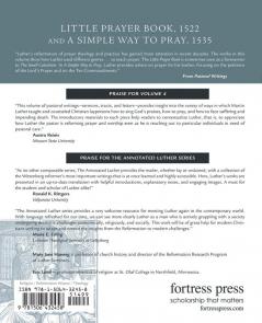 Little Prayer Book 1522 and a Simple Way to Pray 1535: The Annotated Luther Study Edition