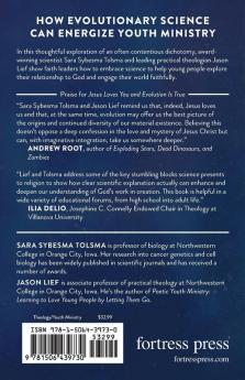 Jesus Loves You and Evolution Is True