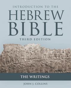 Introduction to the Hebrew Bible: The Writings