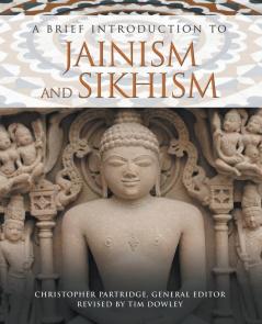 A Brief Introduction to Jainism and Sikhism
