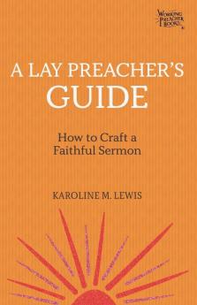 A Lay Preacher's Guide