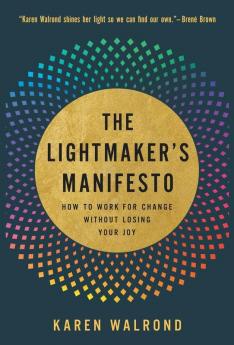 The Lightmaker's Manifesto