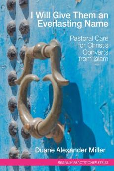 I Will Give Them an Everlasting Name