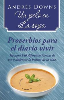 Un pelo en la sopa