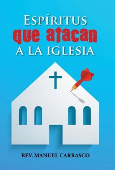 Esp��ritus que atacan a la iglesia