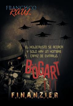 Bögart III: F.I.N.A.N.Z.I.E.R (Spanish Edition)
