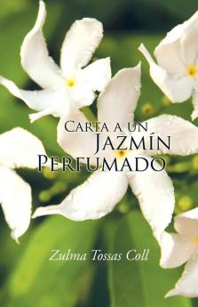 Carta a un jazm��n perfumado