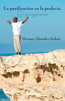 La purificaci��n en la profec��a. El purgatorio