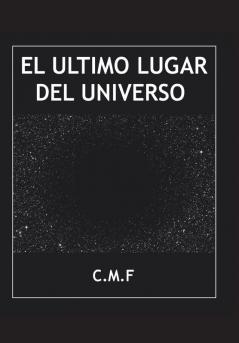 El ��ltimo lugar del universo