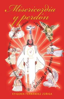 Misericordia Y Perdón (Spanish Edition)