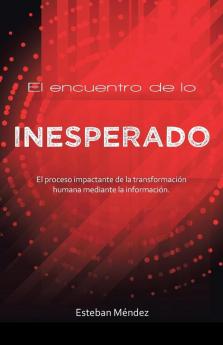 El encuentro de lo inesperado.