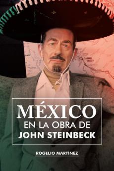 México En La Obra De John Steinbeck (Spanish Edition)