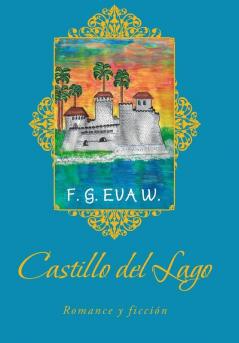 Castillo del Lago