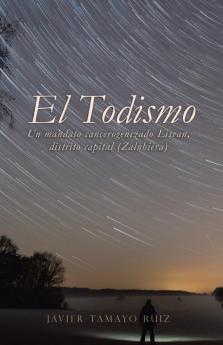 El Todismo