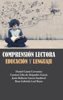 Comprensión Lectora: Educación Y Lenguaje (Spanish Edition)