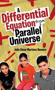 A Differential Equation from a Parallel Universe