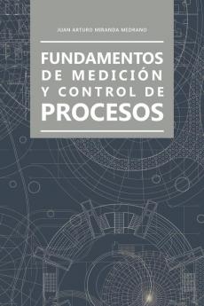 Fundamentos de medici��n y control de procesos