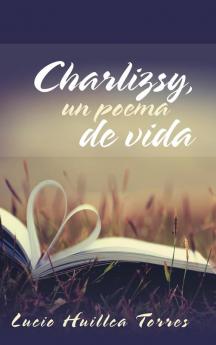 Charlizsy un poema de vida