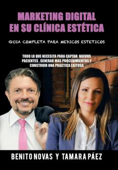 Marketing Digital En Su Clínica Estética (Spanish Edition)