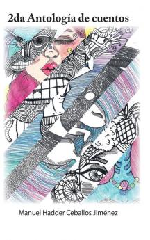 2Da Antología De Cuentos (Spanish Edition)