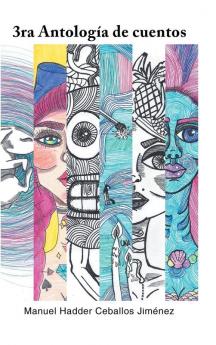 3Ra Antología De Cuentos (Spanish Edition)