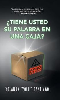 ¿Tiene Usted Su Palabra En Una Caja? (Spanish Edition)