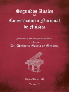 Segundos Anales Del Conservatorio Nacional De M��sica