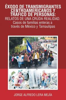 ��xodo De Transmigrantes Centroamericanos Y Tr��fico De Personas