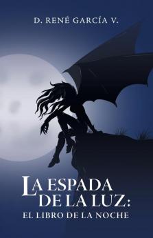 La Espada De La Luz
