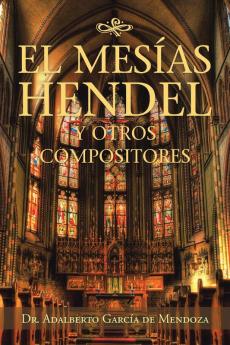 El Mes��as Hendel Y Otros Compositores